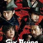 دانلود سریال کره‌ای Six Flying Dragons