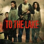 دانلود سریال To the Lake